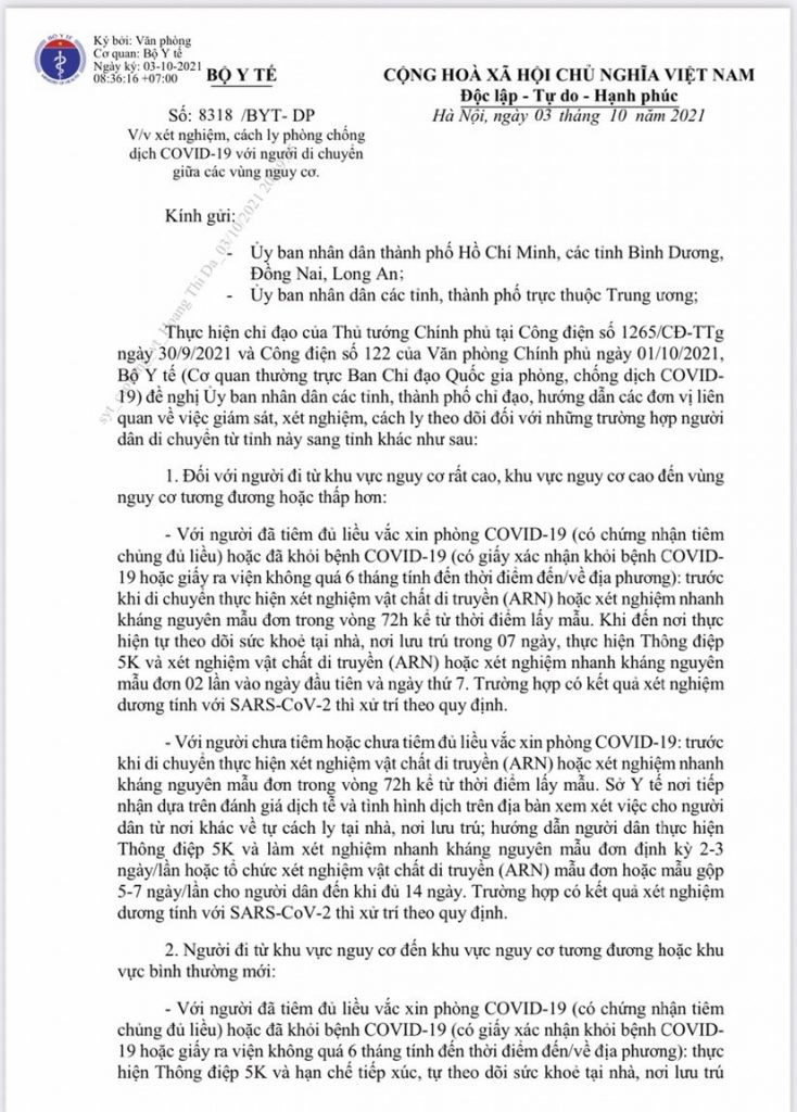 Ngày 03 tháng 10 năm 2021 Bộ Y tế đã có công văn số 8318/BYT-DP về việc Xét nghiệm, cách lý phòng chống dịch CoVid-19  với người di chuyển giữa các vùng nguy cơ
