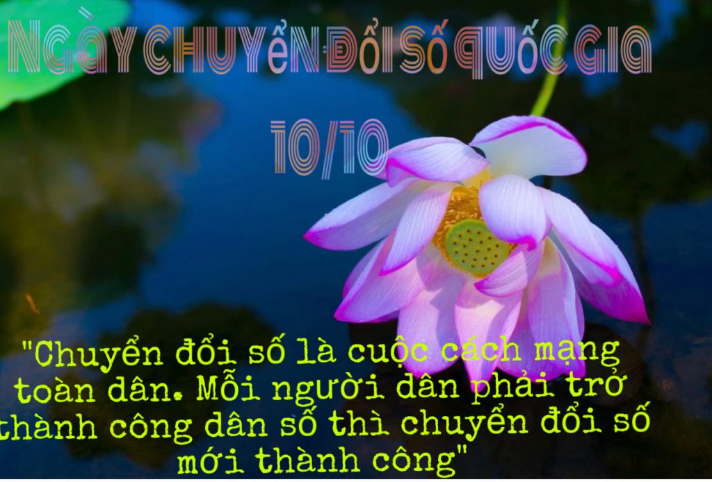 HƯỞNG ỨNG ”NGÀY CHUYỂN ĐỔI SỐ QUỐC GIA 10/10”