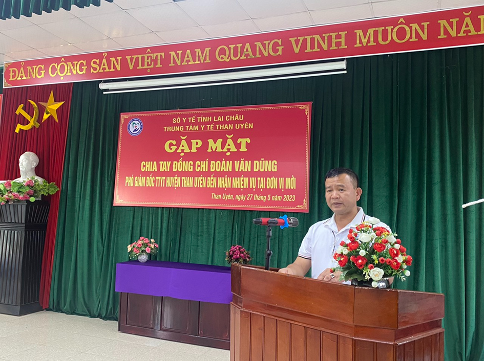 GẶP MẶT CHIA TAY ĐỒNG CHÍ ĐOÀN VĂN DŨNG – PHÓ GIÁM ĐỐC TRUNG TÂM Y TẾ THAN UYÊN CHUYỂN CÔNG TÁC