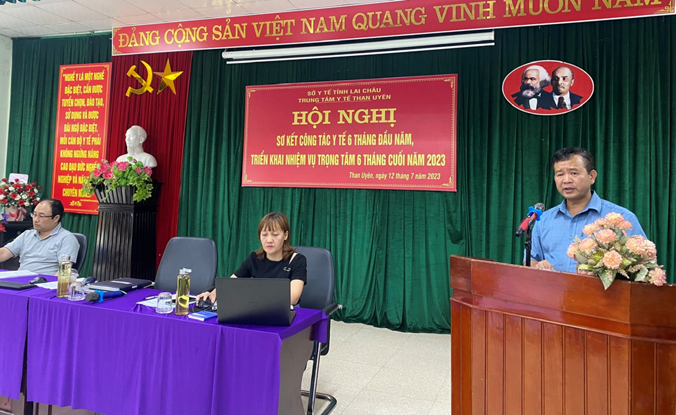 TRUNG TÂM Y TẾ HUYỆN THAN UYÊN TỔ CHỨC HỘI NGHỊ SƠ KẾT CÔNG TÁC Y TẾ 6 THÁNG ĐẦU NĂM, TRIỂN KHAI NHIỆM VỤ TRỌNG TÂM 6 THÁNG CUỐI NĂM 2023